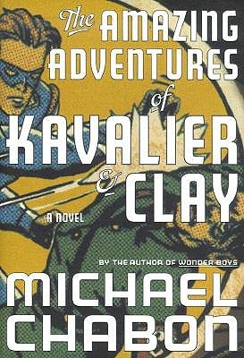 Book cover for The Amazing Adventures of Kavalier & Clay