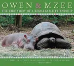 Cover of Owen and Mzee: The True Story of a Remarkable Friendship