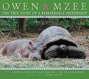 Book cover for Owen and Mzee: The True Story of a Remarkable Friendship