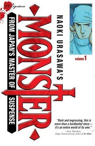 Book cover for Naoki Urasawa's Monster, Volume 1: Herr Dr. Tenma (Naoki Urasawa's Monster, #1)