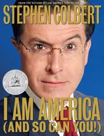 Cover of I Am America (And So Can You!)