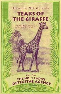 Book cover for Tears of the Giraffe (No. 1 Ladies' Detective Agency, #2)
