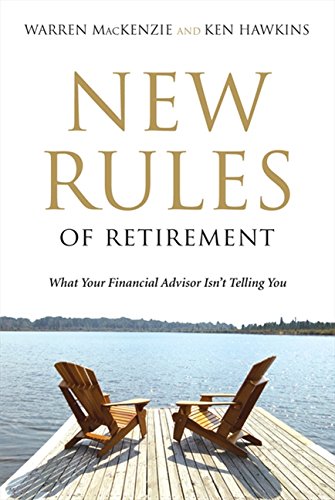 Book cover for New Rules Of Retirement: What Your Financial Advisor Isn't Telling You