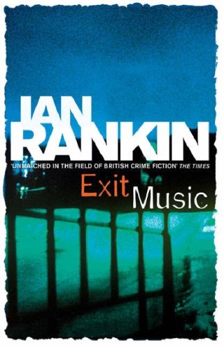 Book cover for Exit Music (Inspector Rebus, #17)