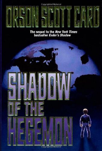 Book cover for Shadow of the Hegemon (Ender's Shadow, #2)