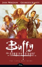 Cover of Buffy the Vampire Slayer: Season 8, Vol. 1: The Long Way Home
