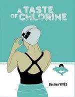 Cover of A Taste of Chlorine