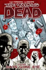 Cover of The Walking Dead, Vol. 1: Days Gone Bye