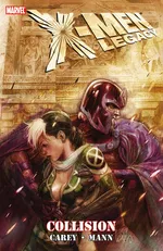 Cover of X-Men Legacy, Vol. 6: Collision