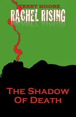 Cover of Rachel Rising, Volume 1: The Shadow of Death
