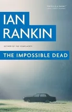 Cover of The Impossible Dead (Malcolm Fox, #2)
