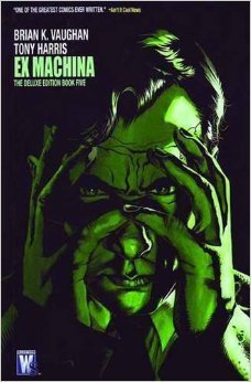 Book cover for Ex Machina: The Deluxe Edition, Vol. 5