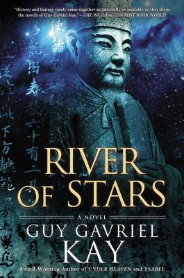 Book cover for River of Stars (Under Heaven, #2)