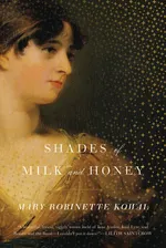 Cover of Shades of Milk and Honey (Glamourist Histories, #1)