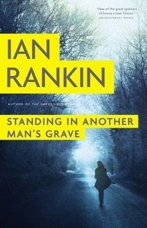 Book cover for Standing in Another Man's Grave (Inspector Rebus, #18)