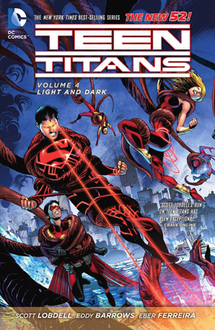 Book cover for Teen Titans, Volume 4: Light and Dark