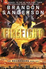 Cover of Firefight (The Reckoners, #2)