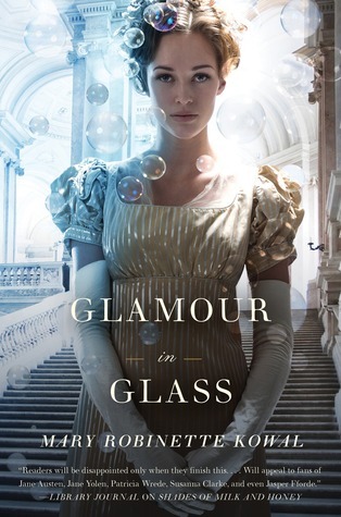 Book cover for Glamour in Glass (Glamourist Histories, #2)
