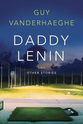 Book cover for Daddy Lenin and Other Stories