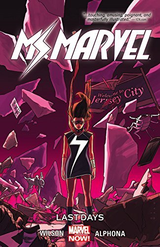 Book cover for Ms. Marvel, Vol. 4: Last Days