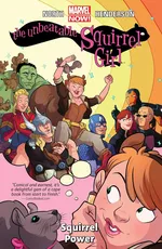 Cover of The Unbeatable Squirrel Girl, Vol. 1: Squirrel Power