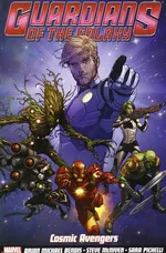 Cover of Guardians of the Galaxy, Vol. 1: Cosmic Avengers