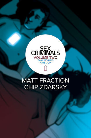 Book cover for Sex Criminals, Vol. 2: Two Worlds, One Cop