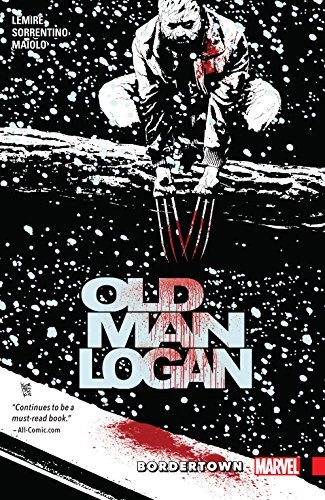 Book cover for Wolverine: Old Man Logan, Vol. 2: Bordertown