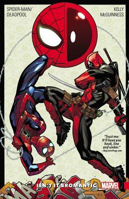 Book cover for Spider-Man/Deadpool, Vol. 1: Isn't it Bromantic