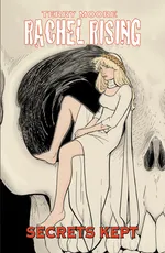 Cover of Rachel Rising, Volume 6: Secrets Kept