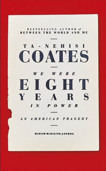 Book cover for We Were Eight Years in Power: An American Tragedy