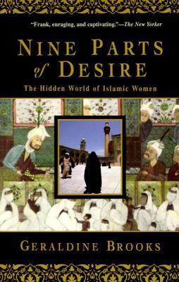 Book cover for Nine Parts of Desire: The Hidden World of Islamic Women