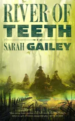 Cover of River of Teeth (River of Teeth, #1)