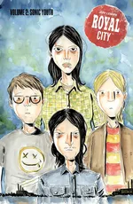 Cover of Royal City, Vol. 2: Sonic Youth