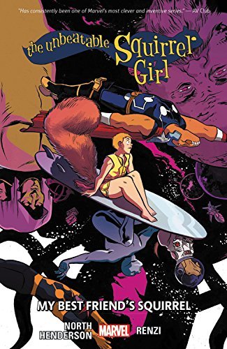Book cover for The Unbeatable Squirrel Girl, Vol. 8: My Best Friend's Squirrel