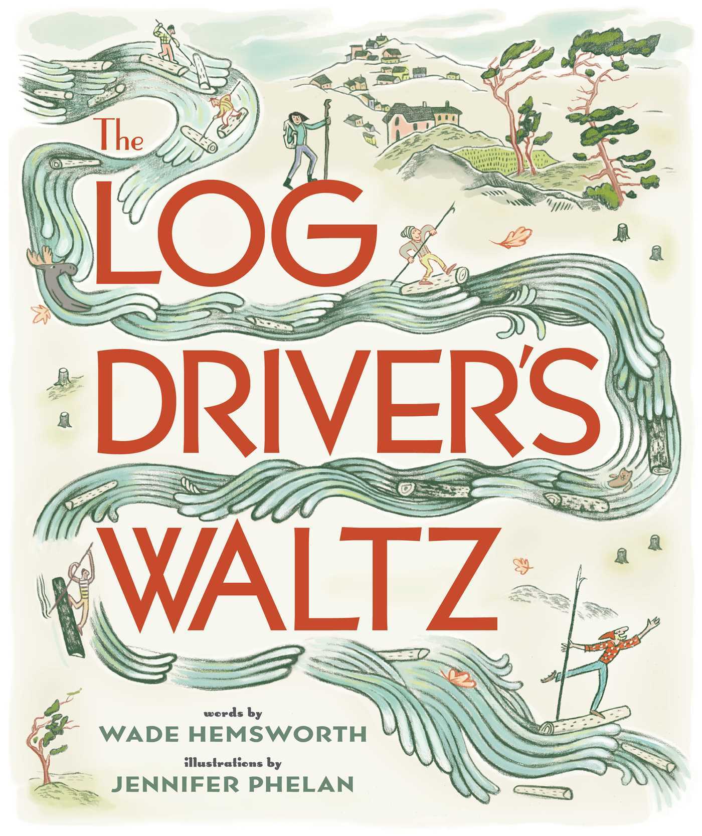 Book cover for The Log Driver's Waltz
