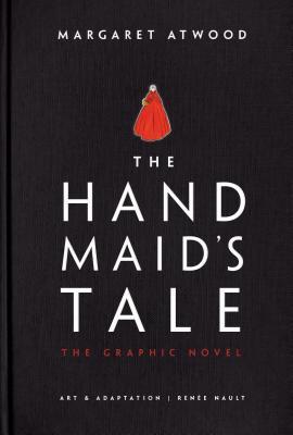 Book cover for The Handmaid's Tale: The Graphic Novel