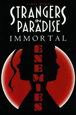 Book cover for Strangers in Paradise, Volume 5: Immortal Enemies