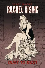 Cover of Rachel Rising, Volume 7: Dust to Dust