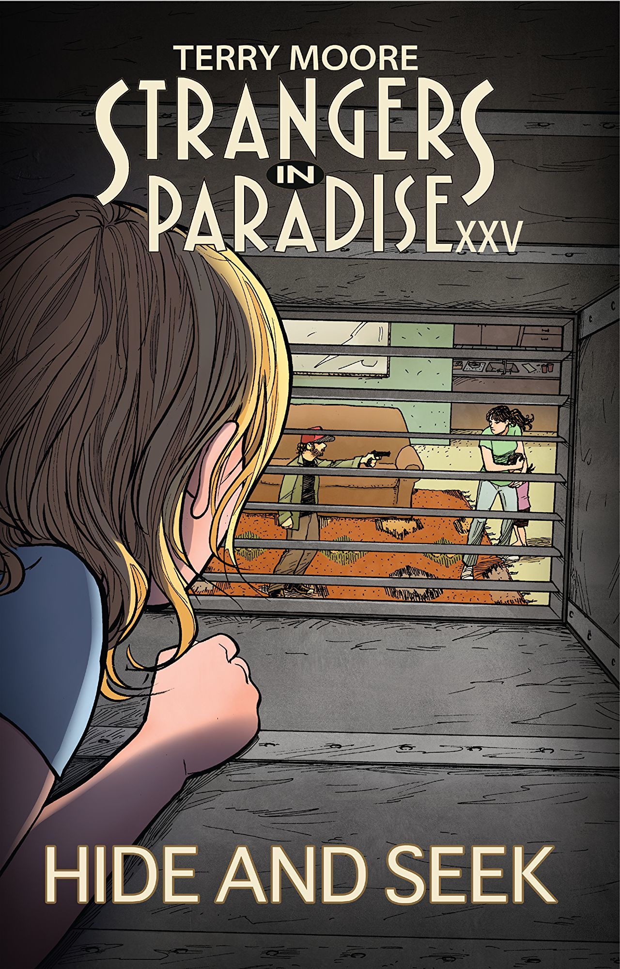 Book cover for Strangers In Paradise XXV Vol. 2: Hide And Seek