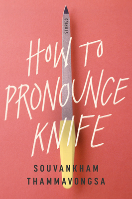 Book cover for How to Pronounce Knife: Stories