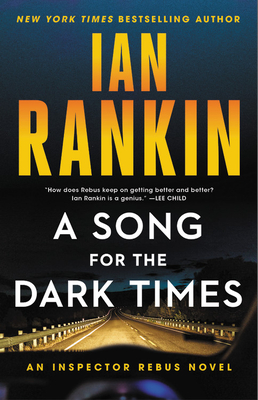 Book cover for A Song for the Dark Times (Inspector Rebus, #23)