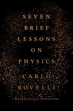 Cover of Seven Brief Lessons on Physics