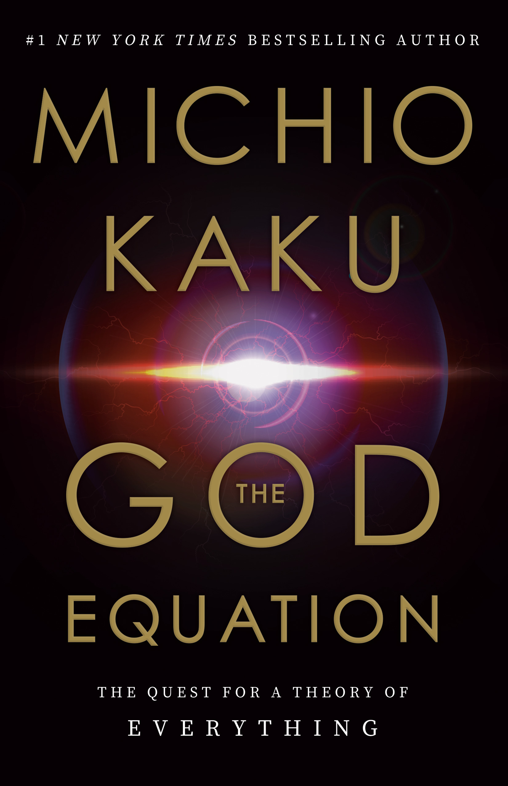 Book cover for The God Equation: The Quest for a Theory of Everything