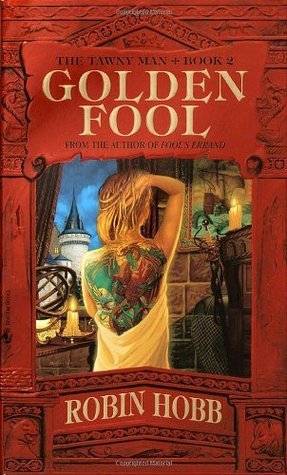 Book cover for Golden Fool (Tawny Man, #2)