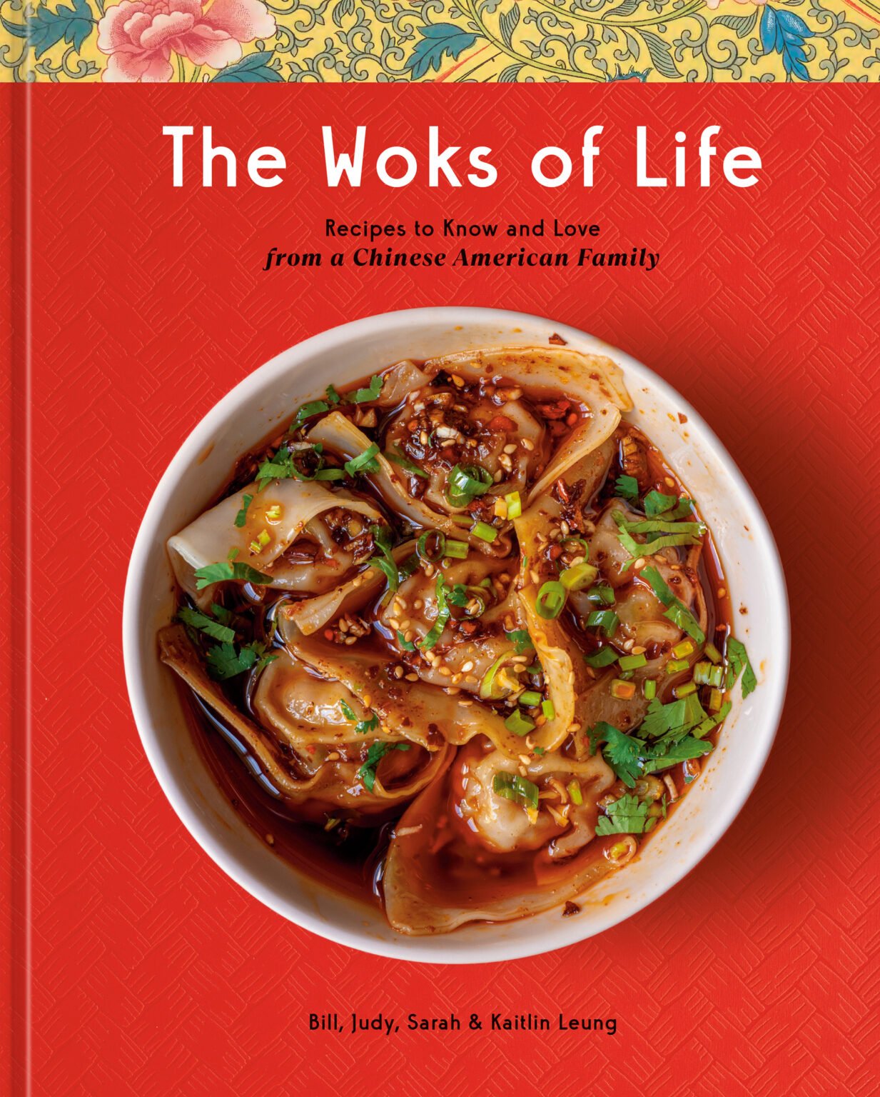 Book cover for The Woks of Life: Recipes to Know and Love from a Chinese American Family: A Cookbook