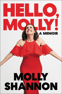 Book cover for Hello, Molly!: A Memoir