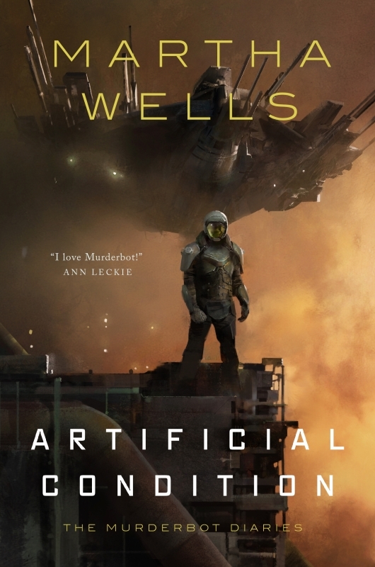 Book cover for Artificial Condition (The Murderbot Diaries, #2)