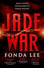 Cover of Jade War (The Green Bone Saga, #2)