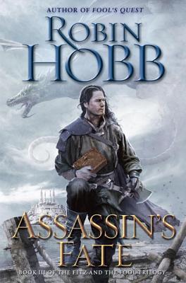 Book cover for Assassin's Fate (The Fitz and the Fool, #3)